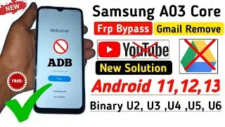 Samsung A03 Core Frp Bypass Without Pc || YouTube Not Working || New Tricks 2024