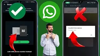 How To Fix Whatsapp Couldn't Link Device Try Again Later Problem | Whatsapp Couldn't link device