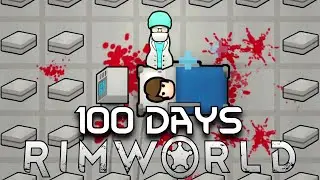 I Spent 100 Days Organ Harvesting in Rimworld... Heres What Happened