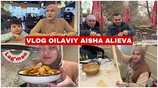 OILAVIY VLOG - AISHA ALIEVA -QAYNONAM HO’JEYNIM VA FARZADNLARIM-LAG’MON PISHIRDIM DUGONAMMIKIDA