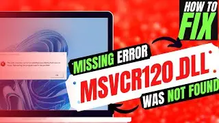 [2022] How To Fix MSVCR120.dll Missing Error ✅Not found error💻 Windows 10/11/7 💻 32/64bit