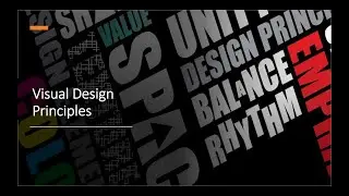 3.13. Design Principles - Visual Design Principles (User Experience Design)