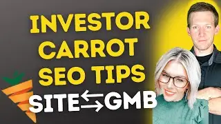 Investor Carrot SEO Tip Of The Day - Create A Strong Relationship Between Your Website & Your GMB