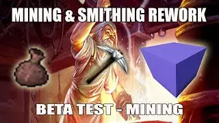 [Runescape 3] Mining & Smithing Rework Beta | Part 1 Mining Section