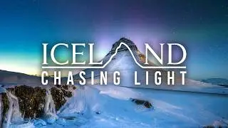 NEW Travel Photography Series - Iceland: Chasing Light