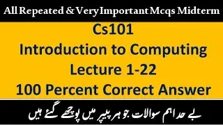 Cs101 Midterm Preparation 2022 | Cs101 Midterm MCQs | Vu Cs101 Midterm Past Paper | 