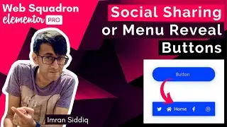 Elementor - Social Sharing or Menu Reveal Buttons - Animated