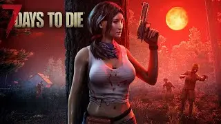 First Time Building in 7 Days to Die 1.0! | 7 Days to Die - Part 2