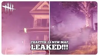 CHAPTER 24 NEW MAP LEAK - Dead by Daylight