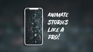 How to ANIMATE Instagram STORIES! [1/4]