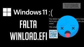 Solución el Error Falta Winload.efi en Windows 11/10 - Tutorial