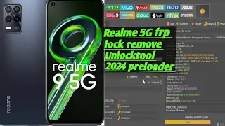 Realme 9 5g frp lock remove unlocktool 2024 preloader port