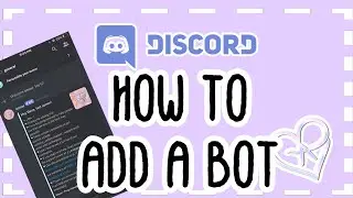 how to add a discord bot to your server on mobile (ios, android) | Discord Tutorial