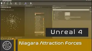 UE4 - Niagara Attraction Forces