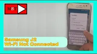Samsung J2 WiFi Not Connected Easy Fixed