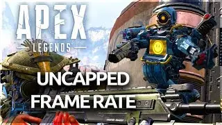 How to Have UNCAPPED Frame Rate in APEX LEGENDS