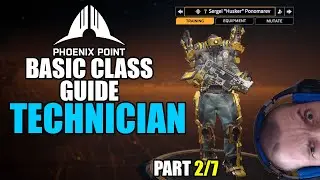 Phoenix Point: Basic class guide - Technician