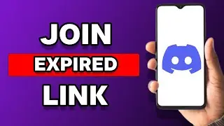 How To Join Expired Discord Link (Tutorial)