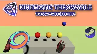 How to Throw Kinematic Throwables in Unity |  Unity SteamVR  Tutorial