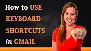 How to Use Keyboard Shortcuts with Gmail