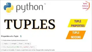 Basic Python Tutorial - 4 ...Tuples in Python || Examples | Properties  