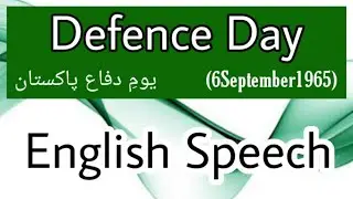 6 sept speech in English | Defence Day Speech in English | speech on Defence Day in English