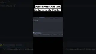 Python Program to Find the Factorial of a Number 🐍