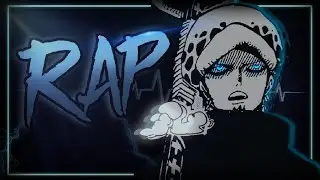 TRAFALGAR LAW RAP | 