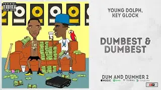 Young Dolph, Key Glock - 