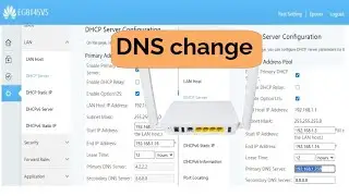 how to DHCP DNS IP address change on EG8145V5 Huawei router