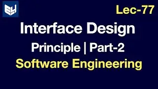 interface design principle| part-2/3 | Software Engineering |