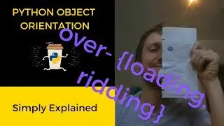 Python Overriding vs Overloading [Simply Explained]