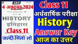 Answer Key History Class 11 Jac Board 2025 SA 1 | Jac Board Class 11 History Answer key