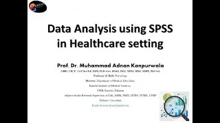 SPSS Session 1 - Learn defining variables in SPSS in 10 min by Dr M Adnan Kanpurwala