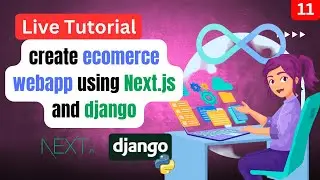 Build a Full-Stack Ecommerce Site with Next.js, Tailwind CSS & Django | Live Coding Tutorial