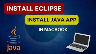 How to download eclipse in Mac M1 M2 M3 and create your first java app