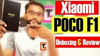 Xiaomi Poco F1 Unboxing and Review | Poco F1 Camera Review | Full Detail in HINDI