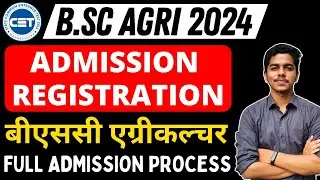 BSc Agri Admission Process 2024 | Registration for Admission Started | #bscagri #bscagriculture