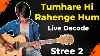 Tumhare Hi Rahenge Hum Guitar Tabs 1000% Accurate - Stree 2 | Crimson guitar