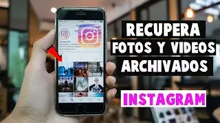 Cómo Recuperar fotos ARCHIVADAS en INSTAGRAM 📸 / DESARCHIVAR fotos y vídeos en INSTAGRAM