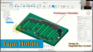 Tape Holder Modeling + Manufacture Simulate | Fusion 360 for Digital Fabrication