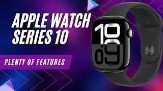 Why the Apple Watch Series 10 is a MUST-BUY! 🔥
