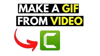 How to Make A Gif From Video Using Camtasia - GIF Animation Tutorial