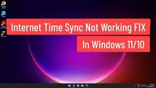 Internet Time Sync Not Working FIX In Windows 11/10