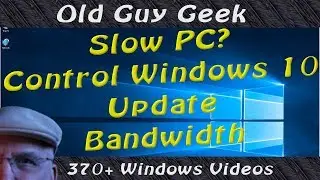 Slow PC? Limit Update Bandwidth - Windows 10 Fall 2017 Creators Update