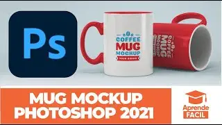 Como hacer Mockup de taza en photoshop