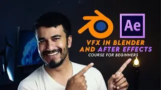 VFX in Blender and After Effects Course for Beginners | Introduction Video