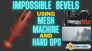 Impossible Bevels using Hard Ops and Mesh Machine in Blender