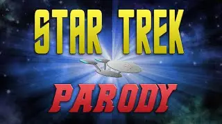 Star Trek Parody
