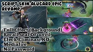 Script Skin Alucard Epic Full Effect No Password!